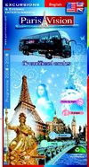Brochure Paris Vision - Version anglaise - Excursions Autocars 2008-2009