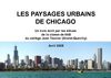 Les paysages urbains de Chicago - 6èB (2008)
