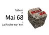 L'album de Mai 68 à La Roche-sur-Yon