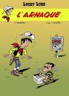 Lucky Luke : l'arnaque