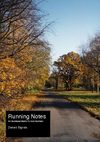 Running Notes: An Illustrated Memo To Non-Runners