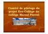 Projet d'Education à l'Environnement et au Développement Durable du collège Marcel Pierrel