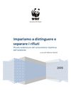 Impariamo a distinguere e separare i rifiuti