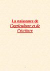 6ème - La naissance de l'agriculture et de l'écriture - cours - présentation