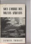Les Noirs vus par Jacques Thibaut, colon belge au Rwanda (1953)
