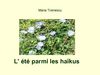 L’ été parmi les haïkus