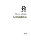 Honoré de Balzac - L'interdiction.