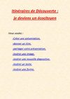 Itinéraires de découverte - Je deviens un écocitoyen