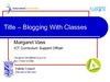Blogging With Classes