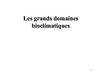 Les domaines bioclimatiques