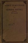 A first year course in general science