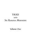 Talks with Ramana Maharshi, vol. 1