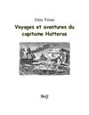 Jules Verne - Voyages et aventures du capitaine Hatteras.