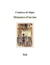 Comtesse de Ségur - Mémoires d'un âne.