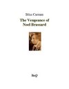 Bliss Carman - The vengeance of Noel Brassard.