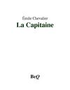Émile Chevalier - La capitaine.