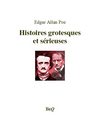 Edgar Allan Poe - Histoires grotesques et sérieuses.