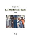 Eugène Sue - Les mystères de Paris II.