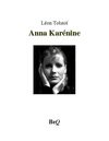 Léon Tolstoi - Anna Karénine II.