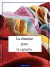 la chemise à capuche