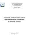 PROGRAMMES ET INSTRUCTIONS OFFICIELLES POUR L’ENSEIGNEMENT DE L’INFORMATIQUE AU SECONDAIRE COLLEGIAL