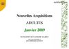 Nouvelles acquisitions ADULTE Janvier 2009