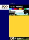 HOTEL PARAÍSO - LAURA MONIZ