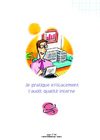 Je pratique efficacement l'audit interne
