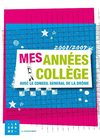 Mes années collège avec le Conseil général de la Drôme / 2008-2009