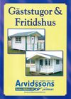 Arvidssons Snickeri AB Fritidshus Stugor
