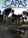 7capas.com Skateboarding & Culture Magazine - Edición # 2 - Caracas, Venezuela