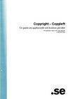 Copyright - Copyleft. En guide om upphovsrätt och licenser på nätet