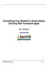 Everything You Wanted To Know About Earning With Facebook Apps