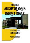 Priolo, archeologia industriale - L'ex stabilimento Espesi