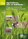 Agriculteurs, élus, habitants : mieux se comprendre pour mieux vivre ensemble