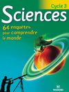 Extraits de " Sciences - Cycle 3 "