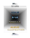 Carpentier, Alejo - Viaje a la semilla