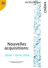 Nouvelles acquisitions CINÉMA janvier-février 2009