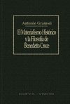 Gramsci, Antonio - El materialismo histórico y la filosofía de Benedetto Croce