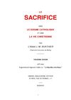 Le sacrifice dans le dogme catholique et la vie chrétienne