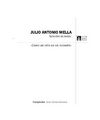Mella Julio Antonio. Como un leño en un incendio. Selección de textos.