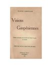 Visions gaspésiennes