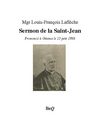 Mgr Laflèche - Sermon de la Saint-Jean.