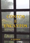 Contos e Encantos (Por S. Quimas)