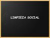 LIMPIEZA_SOCIAL
