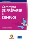 Comment se préparer à l'emploi
