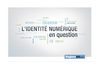 L'identité numérique en question