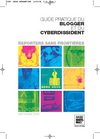Le guide du blogger cyberdissident