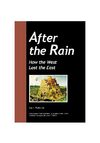 After the Rain - How the West Lost the East (RTF)