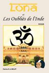 Lona et les Oubliés de l'Inde - Première partie